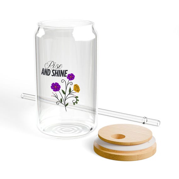 Sipper Glass Motivational Phrase, Rise and Shine Drinkware for Morning Routine, Protein Shake Glass, Mothers Day Gift, Workout Gift