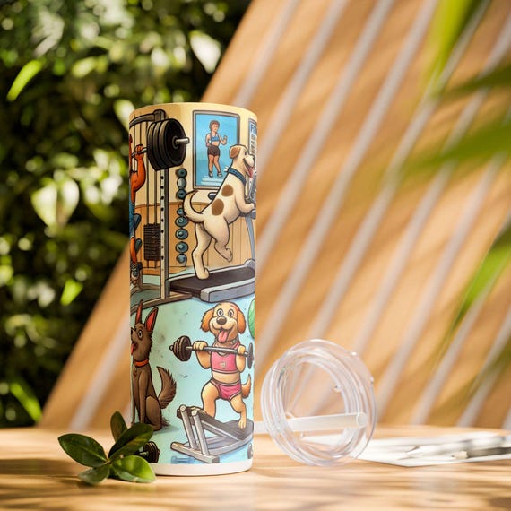 Tumbler, Cute Dogs Gym Workout, Fitness Cup, Exercise Mug, Dog Lover Gift, Stay Hydrated, Slim Cup