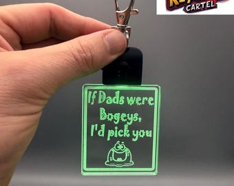 LED-sleutelhanger Funny Dad: gegraveerd cadeau 'If Dads Were Bogeys'