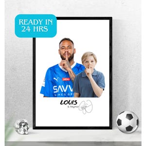 Custom Neymar Poster, Printable Digital Sheet Neymar Picture, Photo with Neymar, Soccer fans gift, Birthday Anniversary Gift