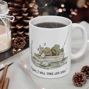 Frog and Toad Ceramic Mug, Cottagecore Gift "Today I Will Take Life Easy" Farm Vibes, Frog Gifts