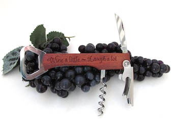 Engraved Corkscrew Bottle Opener - Wood Bottle Opener Corkscrew - Wine a little ~ Laugh a lot