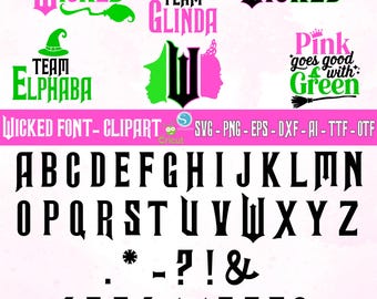 Custom Wicked Font and Clipart OTF TTF  |  Witch Font | Letters Numbers | Musicle Font Svg | Team Glinda Elphaba Png Svg Diy | Cricut Canva