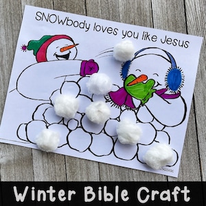 May include: A printable coloring page featuring two snowmen with the text "SNOWBODY loves you like Jesus". The page is designed for a winter Bible craft activity and includes instructions to add cotton balls to the page.