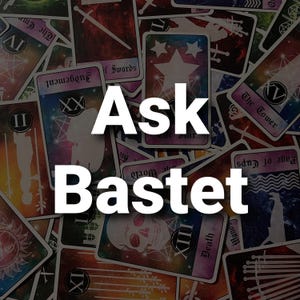 Vraag het aan Bastet - Deity Tarot Card Reading/Message - Welke boodschap heeft Bastet voor jou?