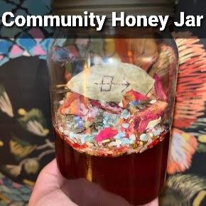 Community Honey Jar - Attraction/Manifestation Magnet (current month only)