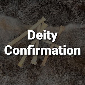 Confirmation de divinité - Divination par jet d'os - Ostéomancie