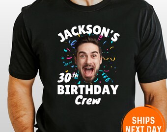 Custom Birthday Face Comfort Colors Shirt, Funny Party Tee