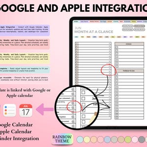 May include: Digital planner on a tablet screen with a rainbow theme. The planner integrates with Google and Apple calendars, featuring monthly, weekly, and daily layouts. Includes goal-setting and to-do lists. The text on the screen says "Google and Apple Integration".