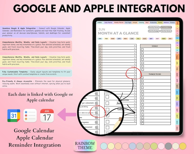 May include: Digital planner on a tablet screen with a rainbow theme. The planner integrates with Google and Apple calendars, featuring monthly, weekly, and daily layouts. Includes goal-setting and to-do lists. The text on the screen says "Google and Apple Integration".