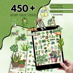 May include: Digital stickers with botanical illustrations. The image shows a tablet displaying various plant designs, including succulents and potted plants. The text reads "450+ Botany Digital Stickers" and "Goodnotes". The background is a light green gradient with plant-themed graphics.