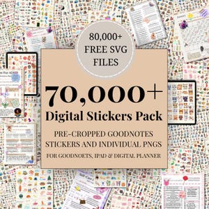 以下が含まれることがあります： デジタルステッカーパックのプロモーション画像。「70,000+ Digital Stickers Pack」と「80,000+ FREE SVG FILES」のテキスト。画像には、GoodnotesステッカーやiPadおよびデジタルプランナー用の個別のPNGなど、デジタルステッカーとプランナーページが表示されています。