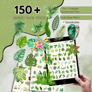May include: Digital stickers with watercolour illustrations of tropical greenery, including various leaves and flowers. The image includes the text "150+ Greenery Digital Stickers" and "Goodnotes Files". The stickers are displayed on a tablet and printed on paper.
