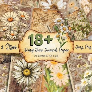 18 + Daisy Junk Journal Pages, Printable Journal Paper, Daisy Ephemera,  Sweet Daisy, Floral Junk Journal Pages, Vintage Journal Pages Pack