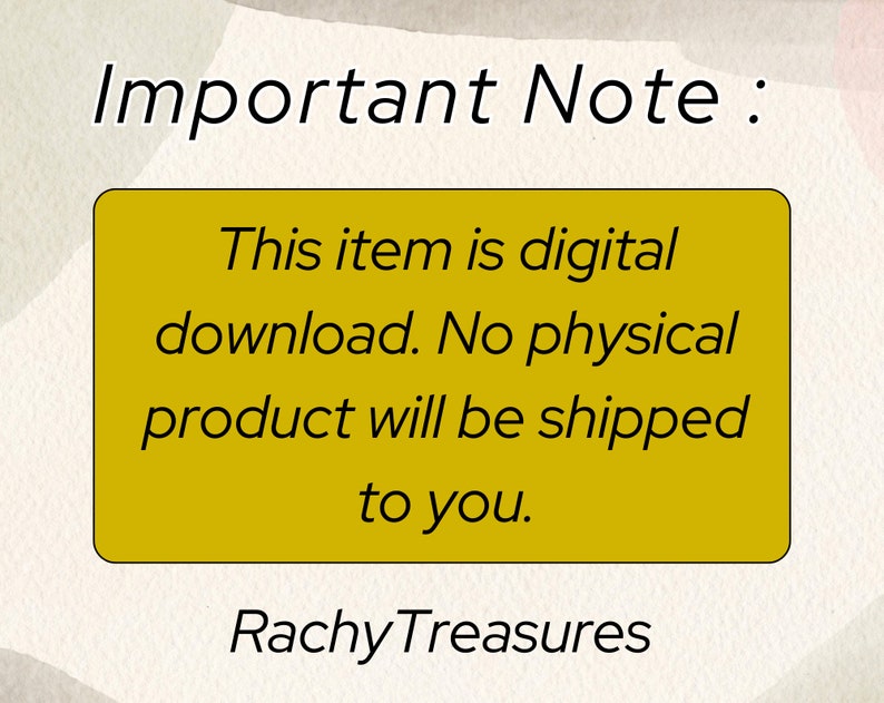 Puede incluir: Imagen con el texto "Important Note: This item is digital download. No physical product will be shipped to you." El texto est&aacute; dentro de un rect&aacute;ngulo amarillo. El texto "Rachy Treasures" est&aacute; en la parte inferior.