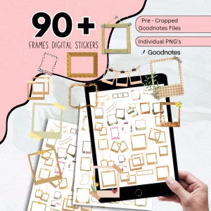 Pode incluir: Conjunto de autocolantes digitais com mais de 90 molduras em vários estilos, incluindo designs dourados e de madeira. A imagem mostra um tablet com os autocolantes e o texto "90+ Frames Digital Stickers" e "Goodnotes".
