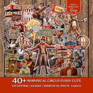 May include: A collection of over 40 whimsical circus-themed fussy cuts. The images include circus performers, animals, and circus tents. The color palette includes red, white, and brown. The text on the image reads "40+ WHIMSICAL CIRCUS FUSSY CUTS".