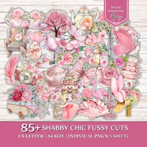 May include: A collection of pink and rose-colored shabby chic fussy cuts, including teacups, butterflies, flowers, and a flamingo. The image includes the text "85+ SHABBY CHIC FUSSY CUTS".