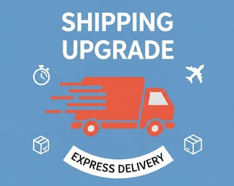 SHIPPING UPGRADE