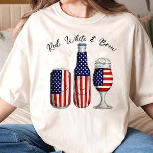 Red White and Brew Png, Funny USA Shirt Png, 4th of July Beer Png, Beer Lovers July 4th Png, Independence Day Png, Patriotic Beer Png