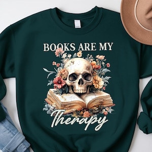 Books Are My Therapy Png, Book Quotes Png, Floral Skull Book Png, Gift For Librarian, Sassy Sarcastic Book Club, Book Lovers, Bookish Png