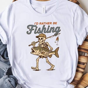 I’d Rather Be Fishing PNG, Funny Fishing Dad Png, Skeleton Fishing Dad Png, Fisherman Sublimation Design, Father&#39;s Day Png, Bass Fishing Png