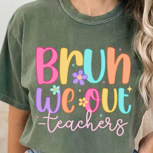 Preppy Bruh We Out Lehrer Png, letzter Schultag Png, Sommer Lehrer Pause Png, Ende des Schuljahres Lehrer Shirt Sublimation Design