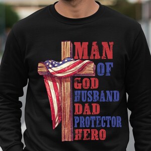 Man Of God Husband Dad Protector Hero PNG, American Dad Png, Dad Shirt Design, Jesus Cross Christian Dad Png, Bible Verse, Father&#39;s Day Png