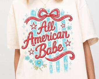 Coquette 4th of July Shirt Women, All American Babe Tee, Retro Patriotic Bow Shirt, July 4 Gift Top