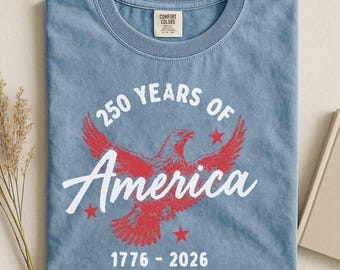 Patriotic Eagle Shirt, America 250 Tee, 1776 2026 Shirt, USA Eagle Shirt, Independence Day Shirt, July 4th Tee