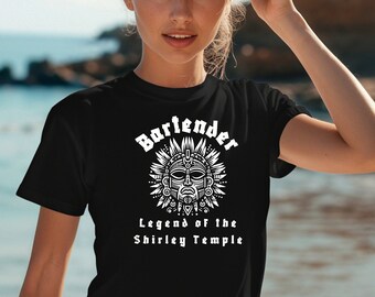 Bartender Legend of the Shirley Temple Shirt - Funny Bartender Tshirt, Bar Tees, Sexy Funny Barkeeper Mixologist Gift for Millennials