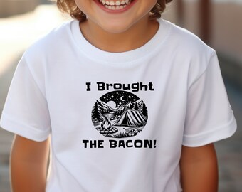 Kids I Brought The Bacon Shirt Funny Camping Tee Family Outdoor Adventure Camp Cook Breakfast Shirt Campfire Fun Kids Camping Gift