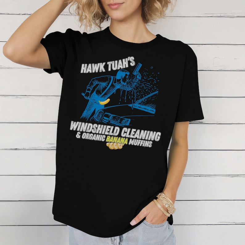 Funny Hawk Tuah Windshield Cleaning Fake Ad Shirt Tshirt Funny Trendy