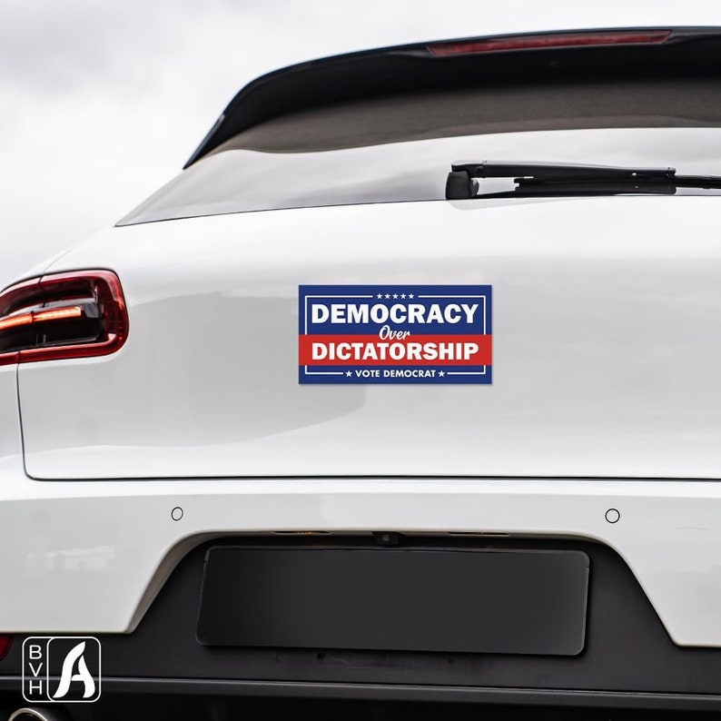 Democracy Over Dictatorship Vote Democrat Bumper Sticker Political