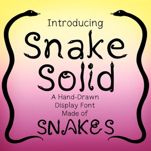 Snake Solid: fonte com letras feitas à mão, fonte de Halloween, letras decorativas, fonte para download, rabisco alfabético, fonte Snake, OTF, TTF