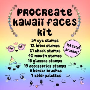 May include: A digital illustration of a Procreate kawaii faces kit with 169 total brushes. The kit includes 54 eye stamps, 12 brow stamps, 21 cheek stamps, 42 mouth stamps, 15 glasses stamps, 19 accessories stamps, 6 border brushes, and 7 color palettes.