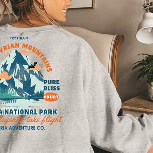 Illyrian Mountains national park |  ACOTAR  | Cassian shirt | Azriel | SJM | illyrians | rhysand | national park | Unisex Sweatshirt