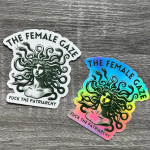 The Female Gaze Sticker – Feminist Medusa Sticker – Mythology Sticker – Political Sticker – Fuck the Patriarchy Vinyl Decal image 8