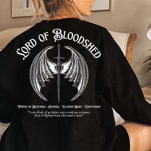 Cassian Lord of Bloodshed | ACOTAR Sweatshirt | Cassian Sweatshirt | SJM | Nesta | A Court of Silver Flames |  Unisex Sweatshirt