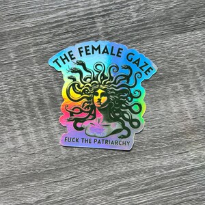 The Female Gaze Sticker – Feminist Medusa Sticker – Mythology Sticker – Political Sticker – Fuck the Patriarchy Vinyl Decal image 9