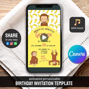 May include: A smartphone displays a birthday invitation template featuring a cartoon monkey and bananas. The invitation includes the text "Monkey See, Monkey Do" and details for a party on October 25th. Additional text includes "Share in any way" and "with music."