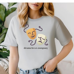 Drama Theater Tshirt, Theatre Shirt, Theatre T-Shirt, Drama Acting Shirt, Stage Play Shirt, Broadway Theatre Lover Gift, Drama Teacher Shirt