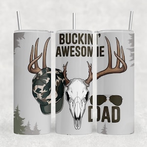 Buckin Awesome Dad Tumbler Wrap png, Father&#39;s Day Tumbler Wrap png, Deer Tumbler wrap, Dad Tumbler Wrap, Hunting Tumbler Wrap