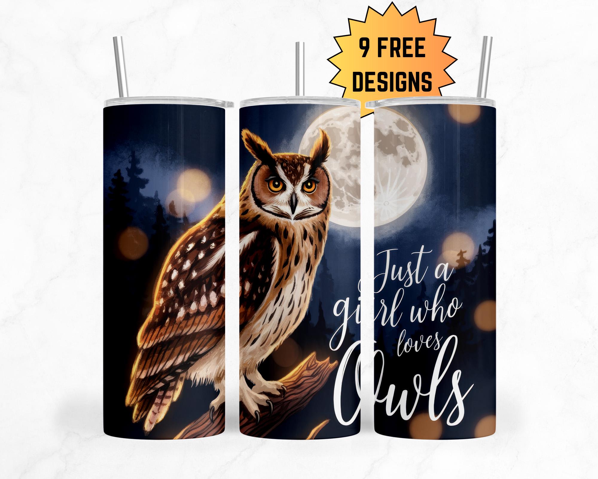 Just a Girl Who Loves Owls, Owl and Moon Tumbler Wrap,  20 oz Sublimation Tumbler Wrap PNG