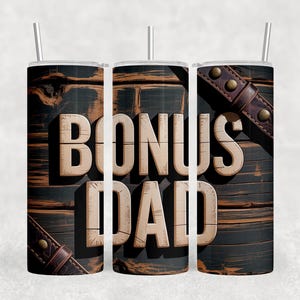 Bonus Dad Tumbler wrap png, Woodgrain and Leather Dad Tumbler Wrap, Father&#39;s Day Tumbler Wrap png, Gift for Bonus Dad png