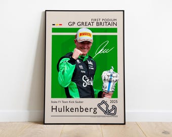 Nico Hülkenberg Poster, First British GP 2025 Podium with Sauber F1 Team, F1 Poster, Gift for F1 Fans, Formula One Poster