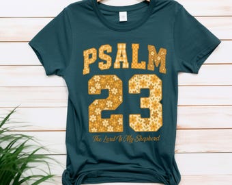 Psalm 23 T-Shirt, Christian Faith Shirt, Bible Verse Shirt, The Lord Is My Shepherd Tee, Christian Gift Church, Christian Football Shirt