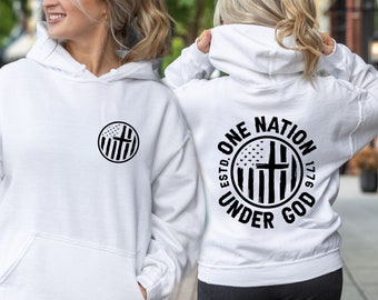 One Nation Under God Hoodie, American Flag Hoodie, Patriotic Hoodie, 4th of July, Patriotic Gift, USA Hoodie, Independence Day