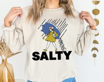 Retro Salty Girl Sweatshirt – Funny Umbrella Aesthetic Graphic Tee – Sassy Vintage Rain Sweater