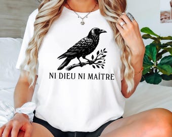 Ni Dieu Ni Maître Shirt, Anti-Authoritarian Tee, No God No Master, Anti Trump Shirt, Leftist Protest T-Shirt, Anarchist Shirt, Fascism Tees